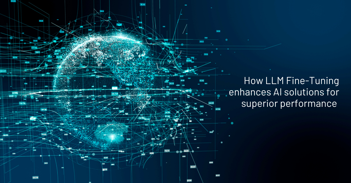LLM-Fine-Tuning-enhances-AI-solutions