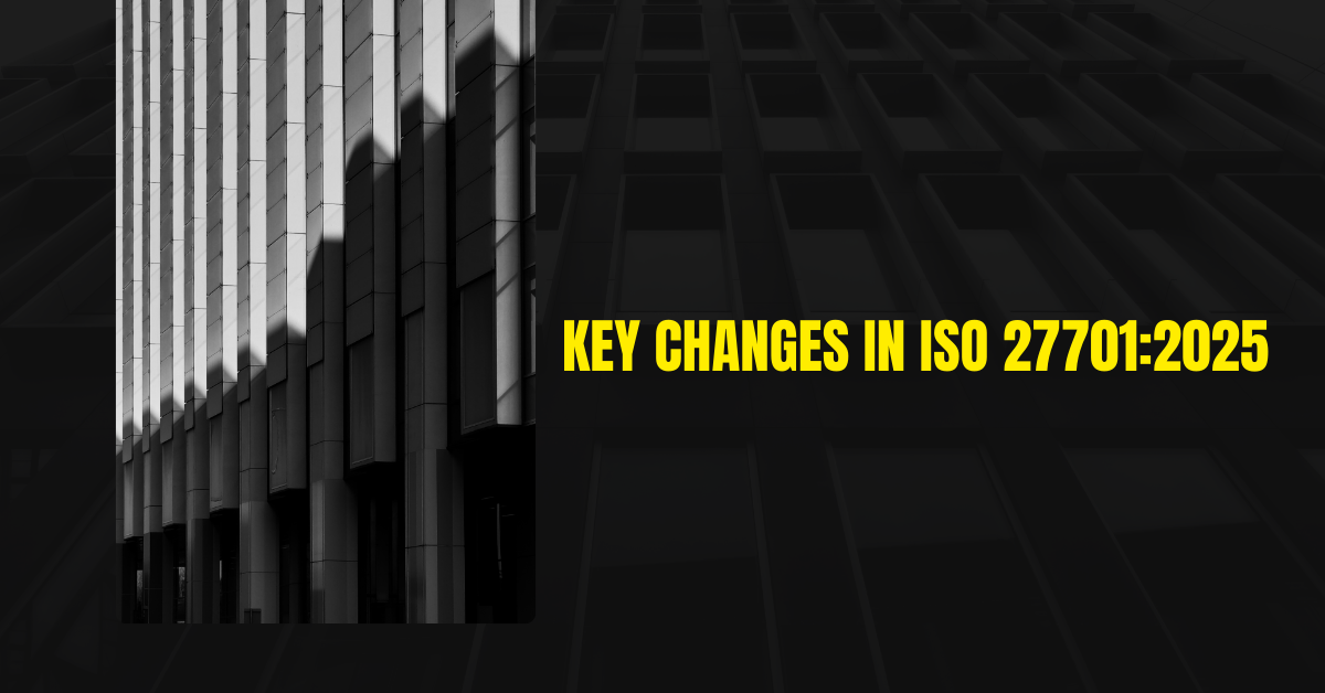 Key Changes in- ISO-27701-2025