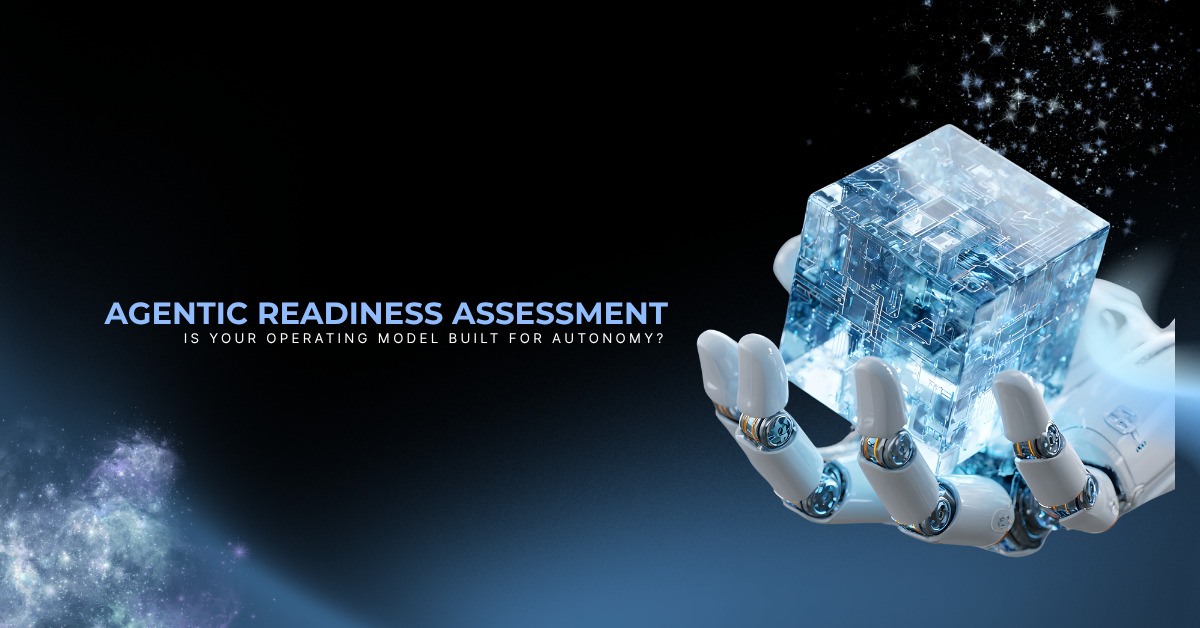 Agentic Readiness Assessment